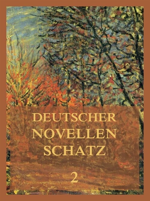 Deutscher Novellenschatz 2 (Paperback)