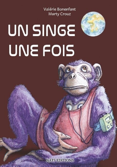 Un singe, une fois (Paperback)