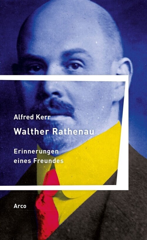 Walther Rathenau (Paperback)