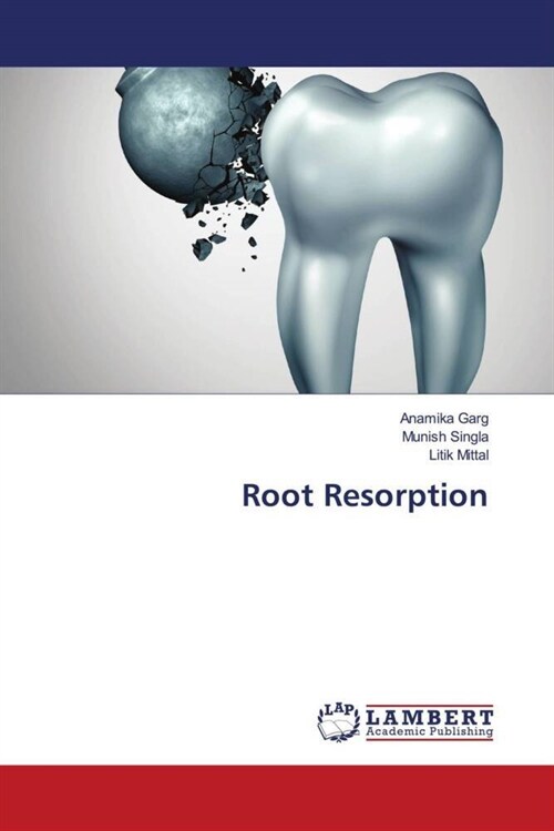 Root Resorption (Paperback)