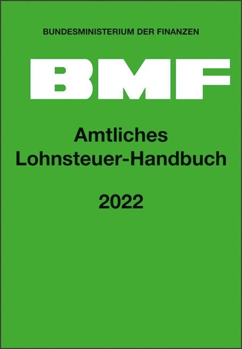 Amtliches Lohnsteuer-Handbuch 2022 (Hardcover)