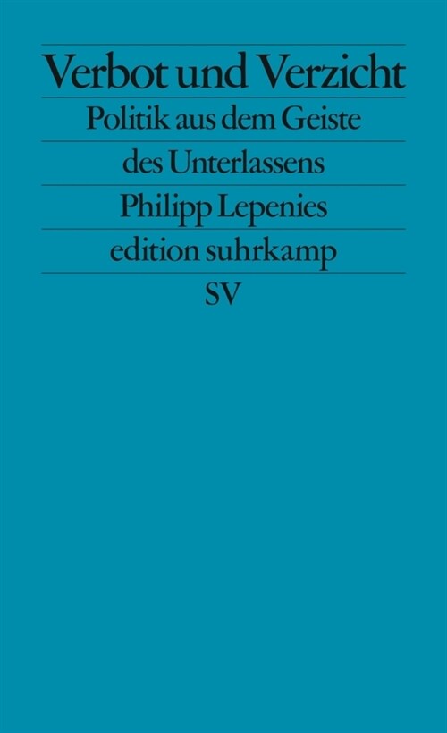 Verbot und Verzicht (Paperback)