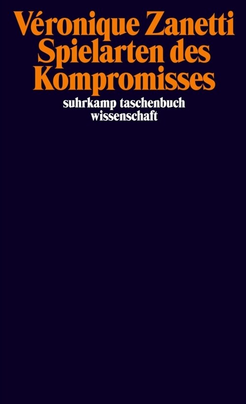 Spielarten des Kompromisses (Paperback)