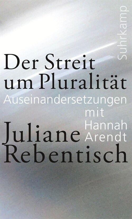 Der Streit um Pluralitat (Hardcover)