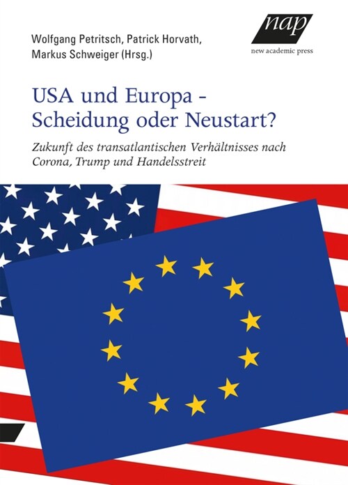 USA und Europa - Scheidung oder Neustart (Paperback)