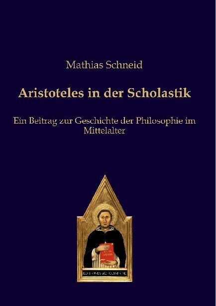 Aristoteles in der Scholastik (Paperback)