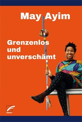 Grenzenlos und unverschamt (Paperback)