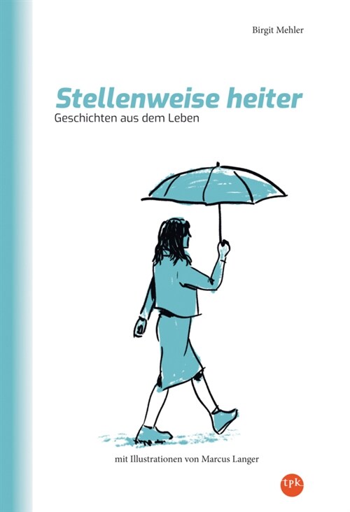 Stellenweise heiter (Hardcover)