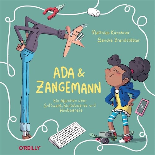 Ada und Zangemann (Hardcover)