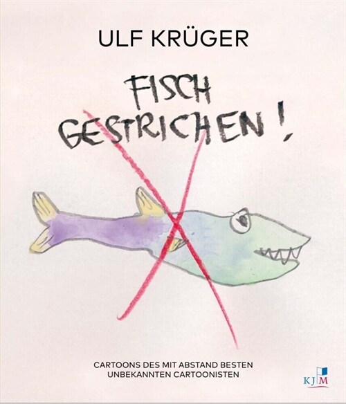 Fisch gestrichen! (Paperback)