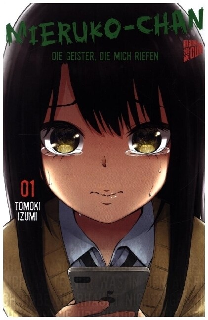 Mieruko - Die Geister, die mich riefen 1 (Paperback)