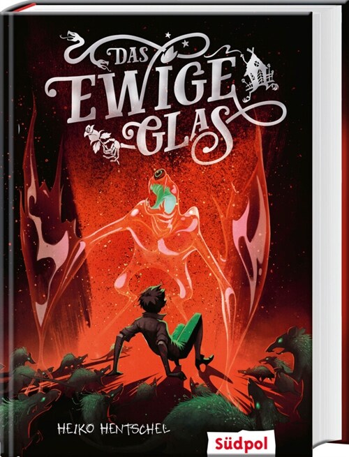 Das ewige Glas (Glas-Trilogie Band 3) (Hardcover)