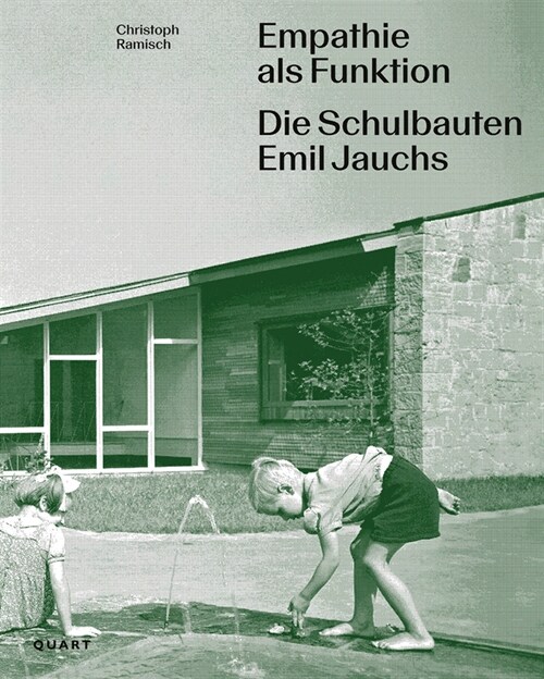 Empathie ALS Funktion: Die Schulbauten Emil Jauchs (Paperback)