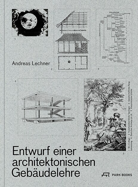 Entwurf einer architektonischen Gebaudelehre (Hardcover)