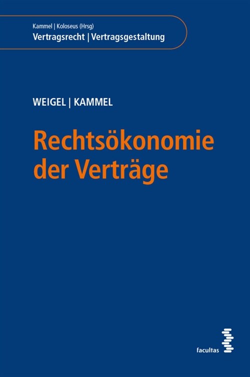 Rechtsokonomie der Vertrage (Paperback)