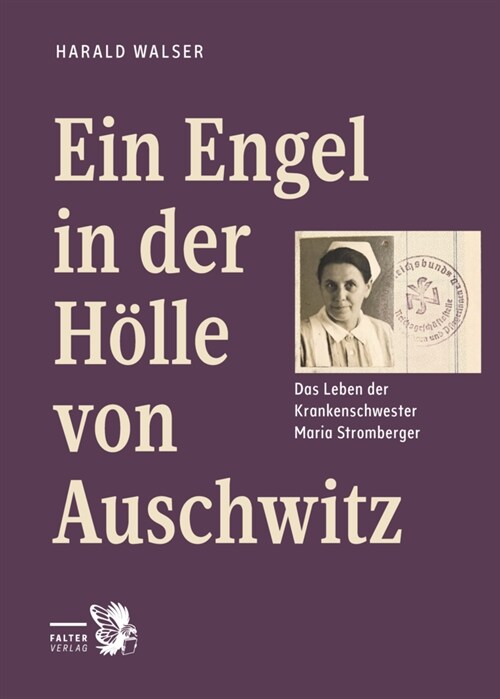 Ein Engel in der Holle von Auschwitz (Hardcover)