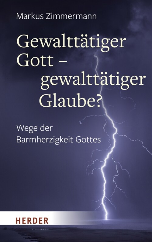 Gewalttatiger Gott - gewalttatiger Glaube (Hardcover)