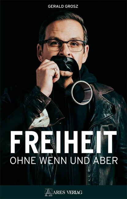 Freiheit ohne Wenn und Aber (Hardcover)