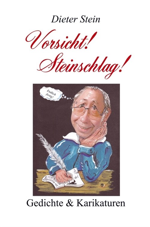 Vorsicht! Steinschlag! (Paperback)