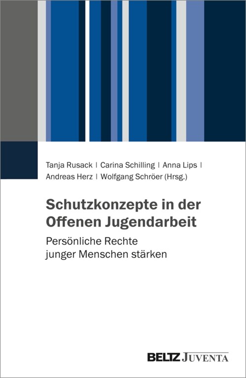 Schutzkonzepte in der Offenen Jugendarbeit (Paperback)