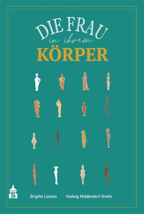 Die Frau in ihrem Korper (Paperback)