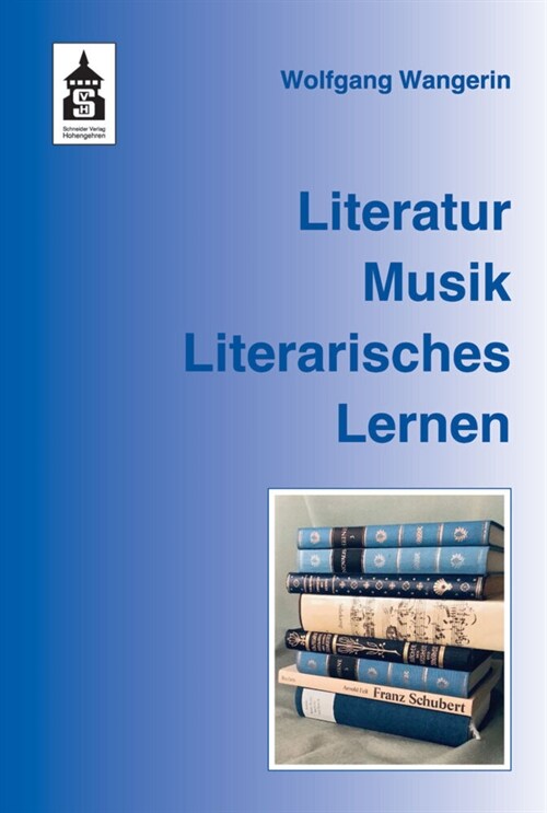 Literatur. Musik. Literarisches Lernen (Book)