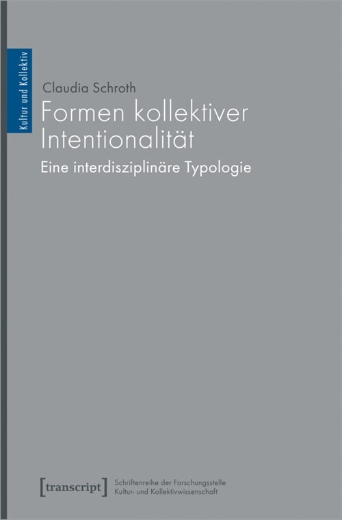 Formen kollektiver Intentionalitat (Paperback)