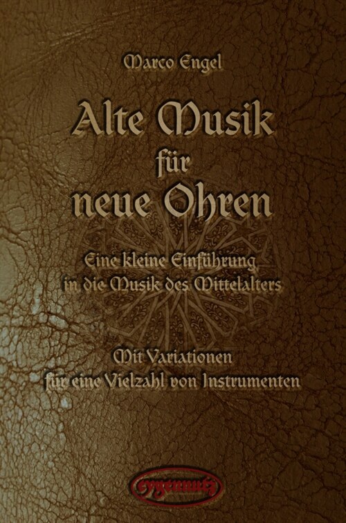 Alte Musik fur neue Ohren (Sheet Music)