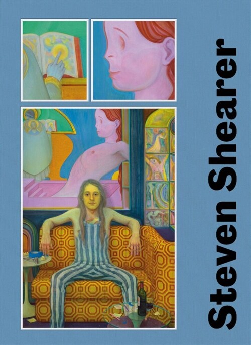 Steven Shearer - Working from Life (Hardcover)