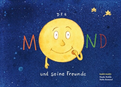 Der Mond und seine Freunde (Hardcover)