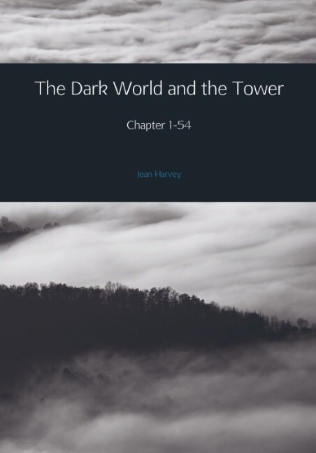 The Dark World and the Tower (Paperback)