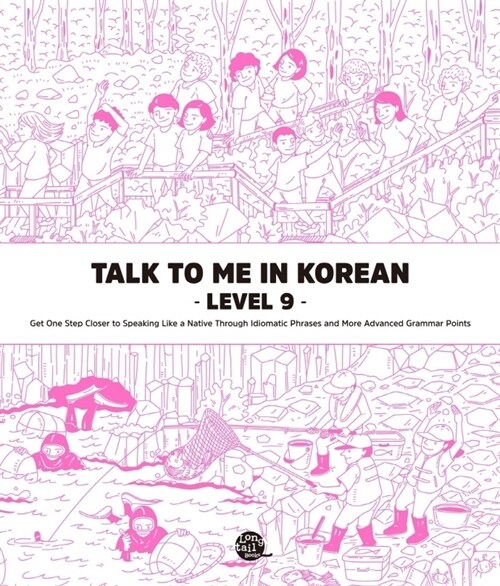 Talk To Me In Korean - Level 9 (Paperback)
