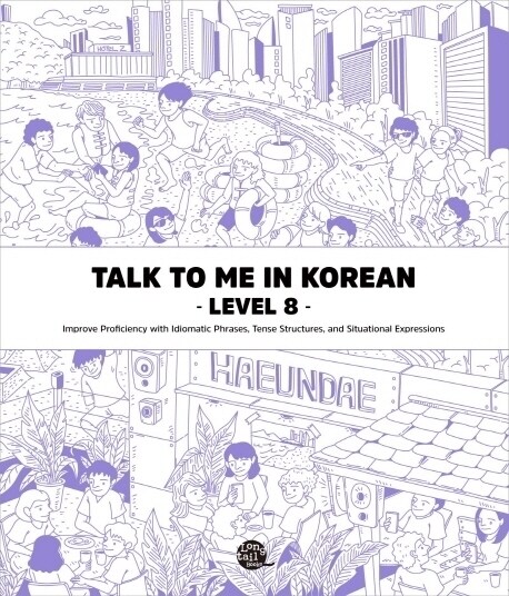 Talk To Me In Korean - Level 8 (Paperback)