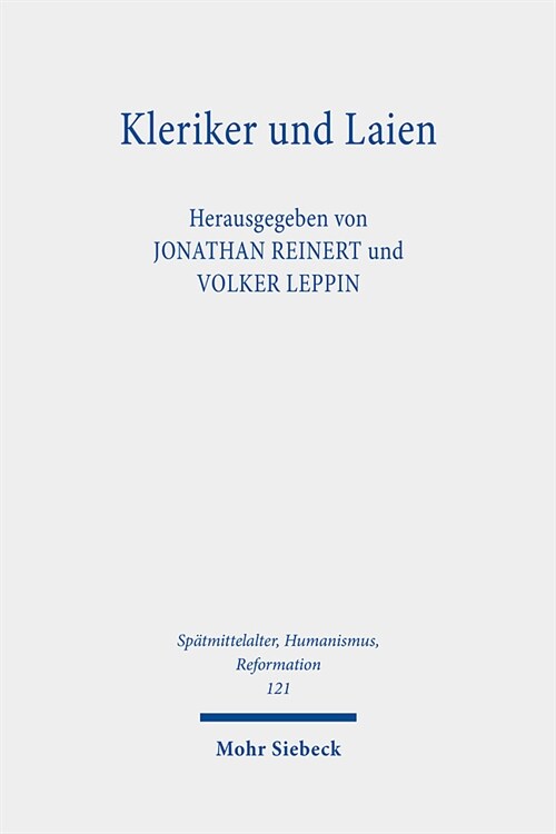 Kleriker Und Laien: Verfestigung Und Verflussigung Einer Grenze Im Mittelalter (Hardcover)