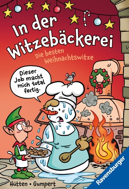 In der Witzebackerei. Die besten Weihnachtswitze (Paperback)