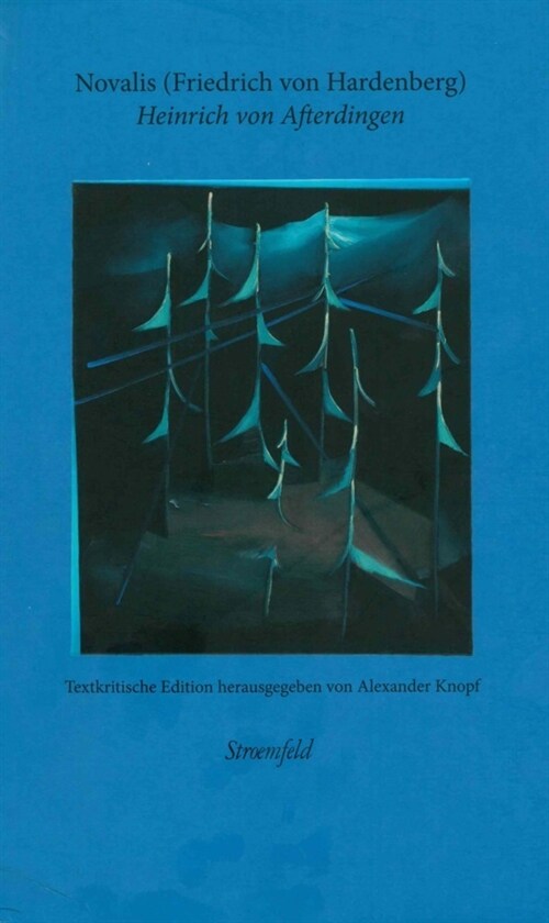 Heinrich von Afterdingen - Begeisterung der Sprache, 2 Teile (WW)