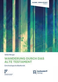 Wanderung durch das Alte Testament (Hardcover)