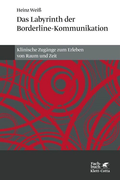 Das Labyrinth der Borderline-Kommunikation (Paperback)