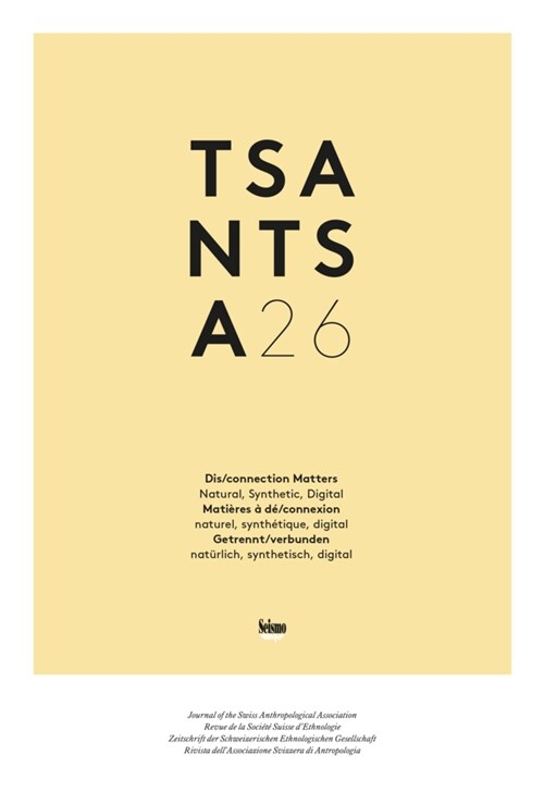 TSANTSA. Zeitschrift der Schweizerischen Ethnologischen Gesellschaft (Paperback)