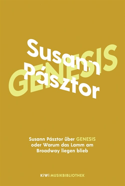 Susann Pasztor uber Genesis oder Warum das Lamm am Broadway liegen blieb (Hardcover)