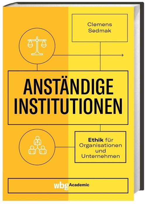 Anstandige Institutionen (Hardcover)