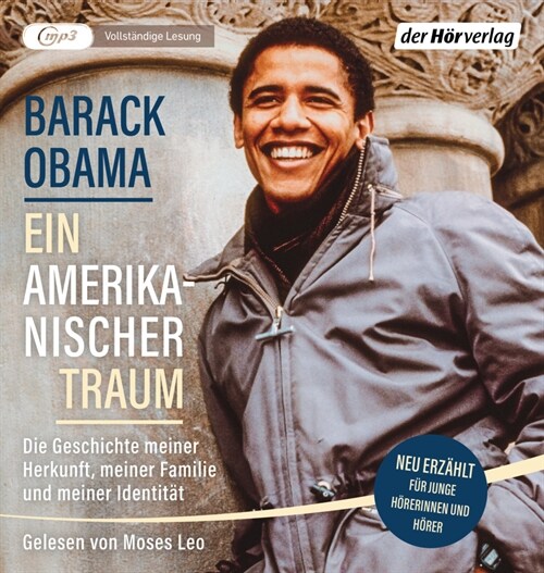 Ein amerikanischer Traum (Neu erzahlt fur junge Horerinnen und Horer), 1 Audio-CD, 1 MP3 (CD-Audio)