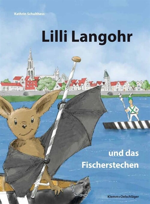 Lilli Langohr und das Fischerstechen (Paperback)