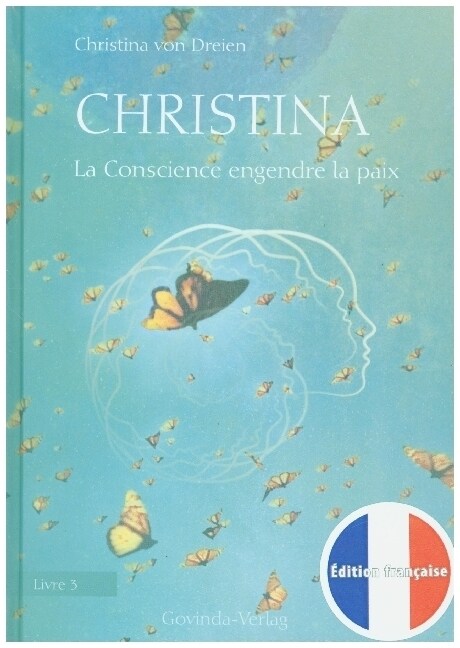 Christina, Livre 3: La Conscience engendre la paix (Hardcover)