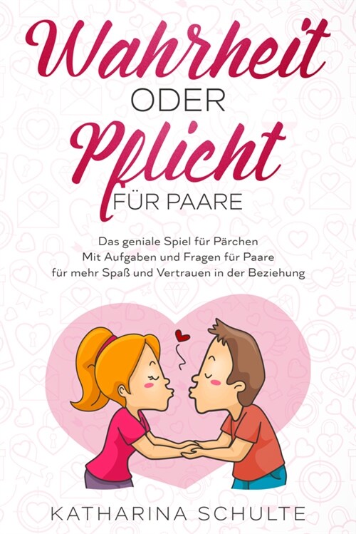 Wahrheit oder Pflicht fur Paare (Paperback)