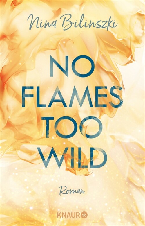 No Flames too wild (Paperback)