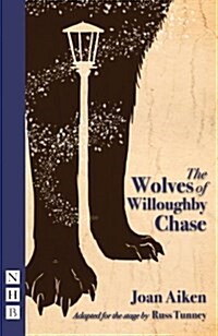 The Wolves of Willoughby Chase (Paperback)