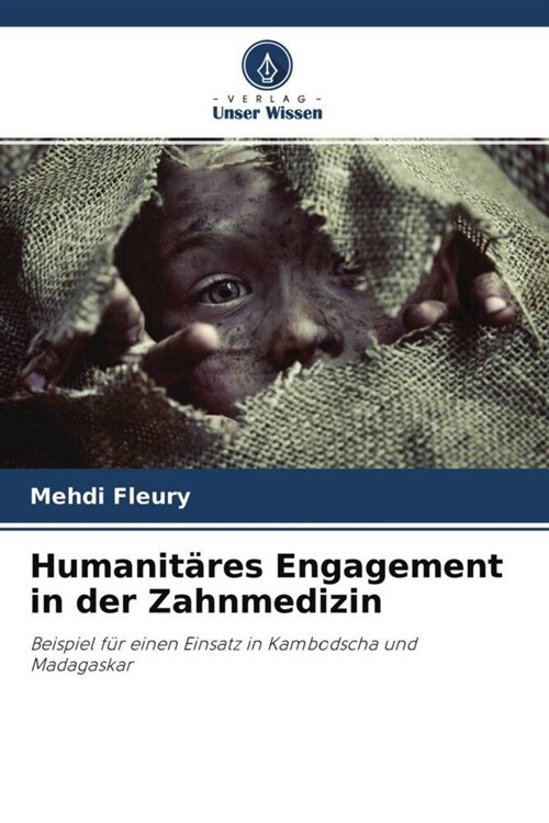 Humanitares Engagement in der Zahnmedizin (Paperback)