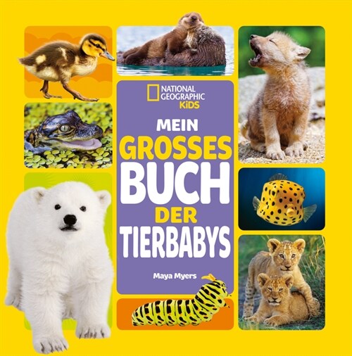 Mein großes Buch der Tierbabys (Hardcover)