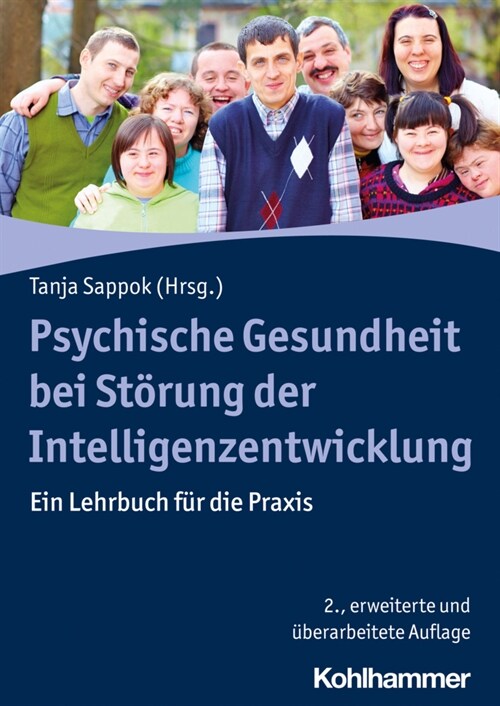 Psychische Gesundheit Bei Storungen Der Intelligenzentwicklung: Ein Lehrbuch Fur Die Praxis (Paperback, 2)